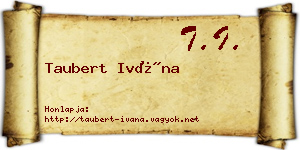 Taubert Ivána névjegykártya